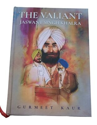 The Valiant Jaswant Singh Khalra Sikh Shaheed Book English Gurmeet Kaur New MQ19