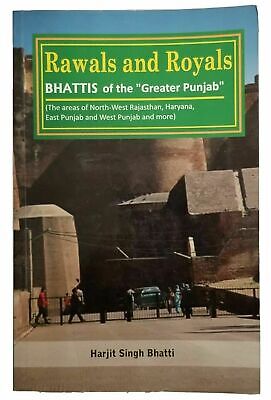 Rawals and Royals Bhattis of the Greater Punjab English Reading History Book B39