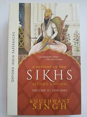 A history of the sikhs second edition volume 2 1839-2004 book by khushwant singh