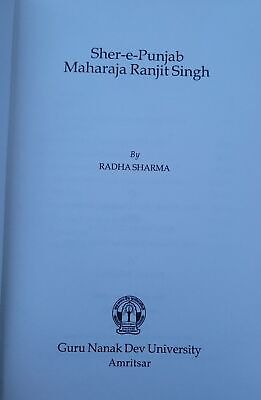 Shere-e-Punjab Maharaja Ranjit Singh English Sikh Empire Book Radha Sharma New