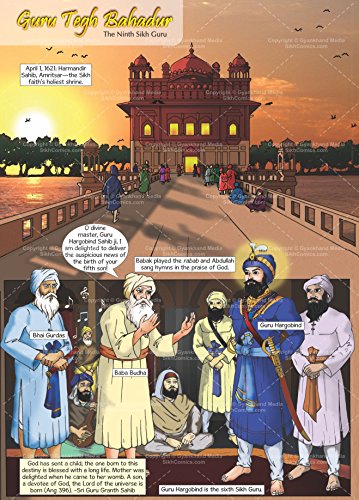Guru Tegh Bahadur The Ninth Sikh Guru