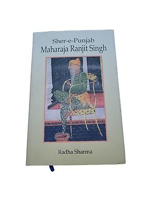 Shere-e-Punjab Maharaja Ranjit Singh English Sikh Empire Book Radha Sharma New