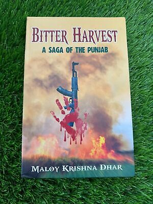 Bitter Harvest A Saga of The Punjab Maloy Krishna Dhar 1984 Sikh English Book