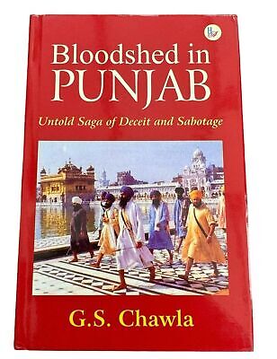 Bloodshed in Punjab Untold Saga of Deceit and Sabotage Blue Star Book GS English